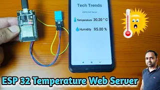 ESP32 Temperature Web Server | DHT 11 Web Server