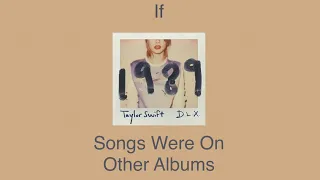 If 1989 songs were on other albums