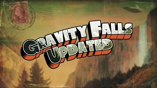 Gravity Falls Updated - Channel Update