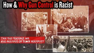 How & Why Gun Control is Racist