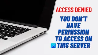 Access Denied, You don’t have permission to access on this Server