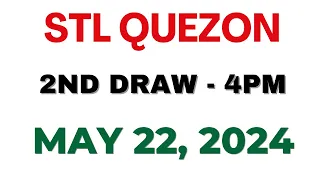STL Quezon 2nd draw result today live 22 May 2024