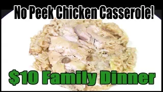No Peek Chicken Casserole - $10 Budget Meal Recipe - The Wolfe Pit