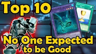 Top 10 Cards No One Expected to be Good in YuGiOh