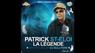 MIX ZOUK RETRO PATRICK ST ÉLOI DJ SULLYVAN COROSSOL