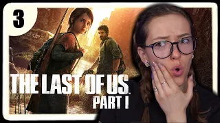 I've Got Friends in Low Places ✧ The Last of Us First Playthrough ✧ Part 3