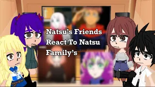 👒Natsu Friends React To Natsu Family’s👒 // FairyTail // Gacha Club Reacts // By : [C-L-O-E🤙🏼]