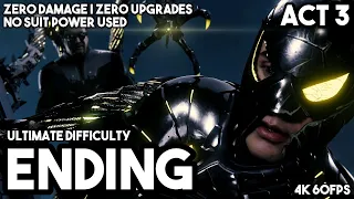 MARVEL'S SPIDER-MAN PART 3 | ENDING | ACT 3 | ULTIMATE | No SUIT POWER | No UPGRADES | Zero DAMAGE