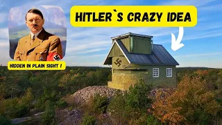 Hitler`s crazy idea. Hidden in plain sight !