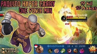 ONE PUNCH MAN (19 KILLS) PAQUITO HYPER CARRY | PERFECT GAMEPLAY PAQUITO TOP GLOBAL ~ MOBILE LEGENDS