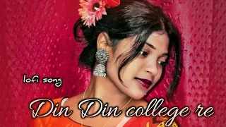 Din Din College Re Santali Lofi Song 2023