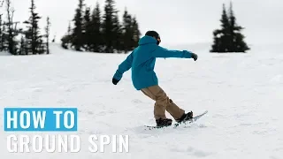 How To Ground Spin On A Snowboard