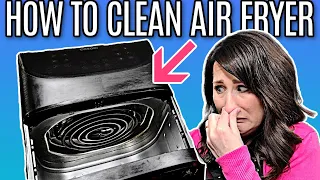 How to Clean Your Air Fryer → SMELLY? DIRTY? NEW? Watch THIS!