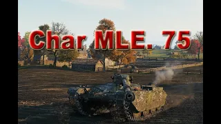 Char Mle.75 Marks - World of Tanks