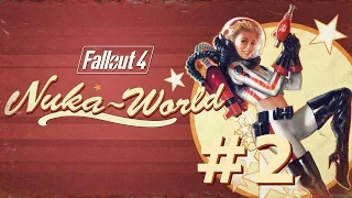 Вот Так Вот Прокатили и Босс Кольтер ● Fallout 4: Nuka-World #2