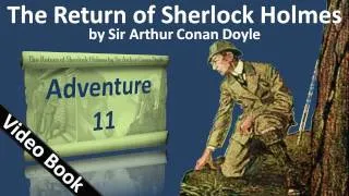 Adventure 11 - The Return of Sherlock Holmes by Sir Arthur Conan Doyle