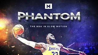 PHANTOM : THE NBA IN SLOW MOTION