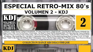 Especial RetroMix 80s - 02 KDJ - Quédate en Casa