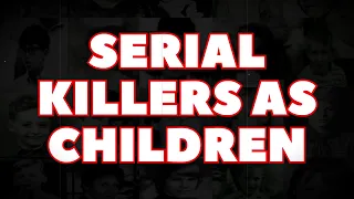 Serial Killers As Children (Can You Identify Them For Their Childhood Photo?)