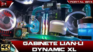 Gabinete Lian-li Dynamic XL:  Super PC Gamer Portal BRX
