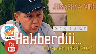 Turkmen prikol 2021 "Hakberdiii..." degishme Jumshka vine prikollar (Turkmenkino) Tmprikol