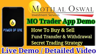 Motilal Oswal Trading Application Full Demo | MO Trader App Full Demo | Motilal Oswal Full Details |