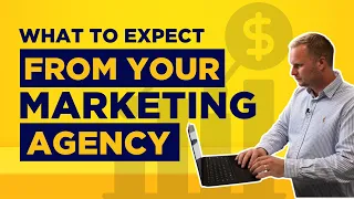 What To Expect From Your Digital Marketing Agency