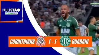 GOL DO GUARANI HOJE | GOL DE JOAO VÍTOR HOJE | CORINTHIANS 1 X 1 GUARANI | PAULISTÃO 2022