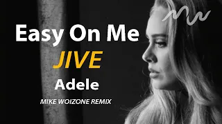 Jive40 - Easy On Me (Mike Woizone rmx)