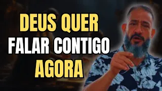 ESCUTE AGORA: DEUS Quer Falar Isso Para Você