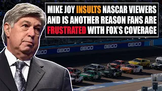 Mike Joy Insults NASCAR Viewers and Is Another Reason Fans Are Frustrated With Fox's Coverage