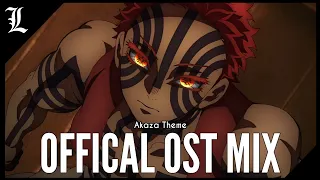 [AKAZA ENTRANCE] | x Akaza Theme | Demon Slayer Official OST mix