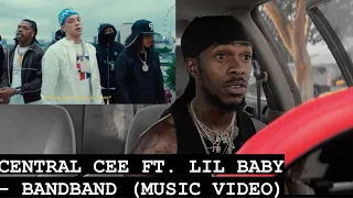 CENTRALFT. LIL BABY- BANDBAND (MUSIC VIDEO) American reaction 😎🔂