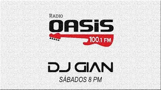 Dj GIAN - RADIO OASIS MIX 91 - Rock & Pop Español Ingles De Los 80's y 90's