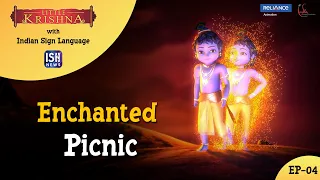 Little Krishna with Indian Sign Language |  Ep 4 : Enchanted Picnic