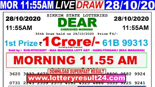 Lottery Sambad Live result 11:55am Date 28.10.2020 Dear morning SikkimLive Today Result lotterykhela