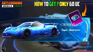 BGMI 60UC PAGANI NEW TRICK | HOW TO GET PAGANI FOR 60UC TRICK | FREE PAGANI MASTERPIECE