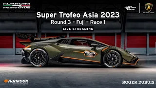 Super Trofeo Asia 2023 Round 3 – Fuji – Race 1