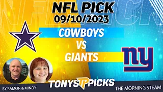 Dallas Cowboys vs New York Giants 9/10/2023 Week 1 FREE NFL Picks and Predictions on Morning Steam