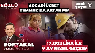 Fatih Portakal ile Sözcü Ana Haber 10 Mayıs