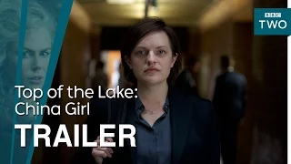 Top of the Lake: China Girl Trailer - BBC Two