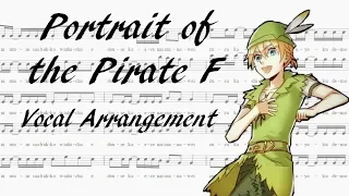Portrait of the Pirate F (海賊Fの肖像) Vocal Arrangement and English Subs