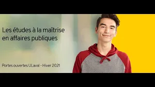 Les études à la maîtrise en affaires publiques.