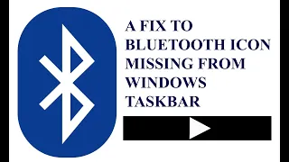 How to Add and Remove Bluetooth Icon on windows task bar