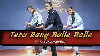 Tera Rang Balle Balle | BOLLYWOOD DANCE | DANCE COVER | Ajy Alexx Choreography