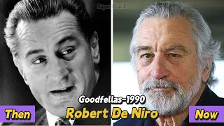 Goodfellas (1990 vs 2022) Cast: Then and Now★ (32 Years)#FrankVincent #RobertDeNiro #SuperStarX