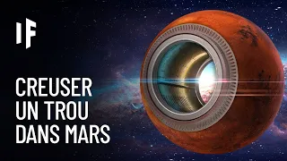 Et si on creusait un trou dans Mars ?