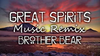 Great Spirits - Brother Bear (Phil Collins) / ONE HOUR LOOP