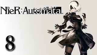 NieR: Automata #8 - Ликвидация Угрозы (Концовка А) [Русские субтитры]