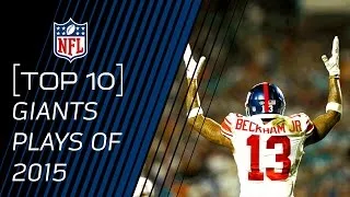 Top 10 Giants Plays of 2015 | #TopTenTuesdays | NFL